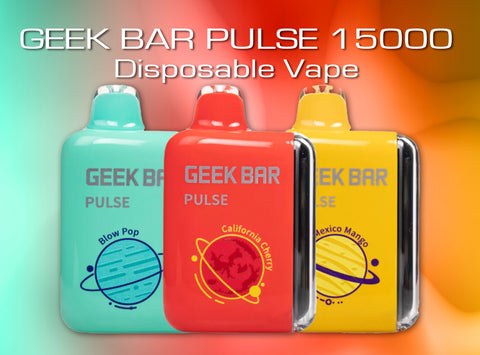 Geek Bar Pulse 15000 Disposable Vape