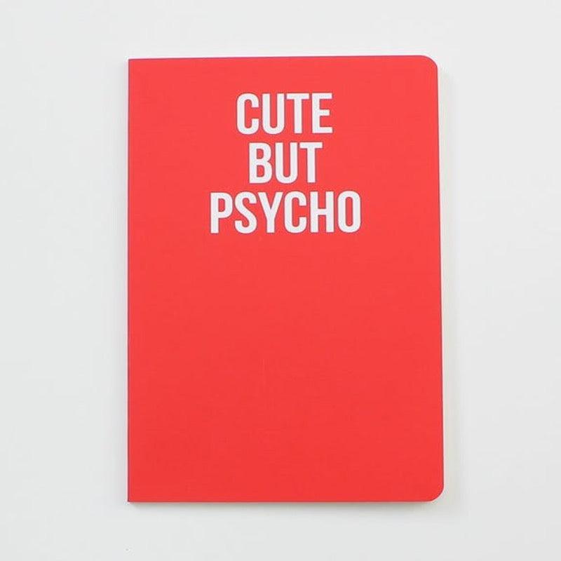 Cute But Psycho Notitieboekje