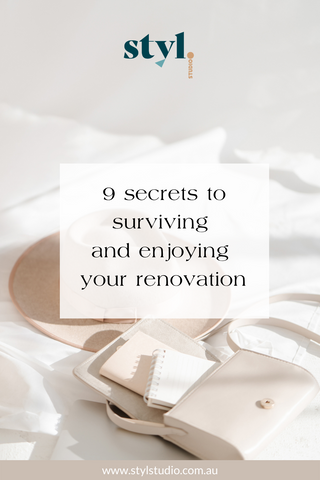 9 secrets to surviving and enjoying your renovation