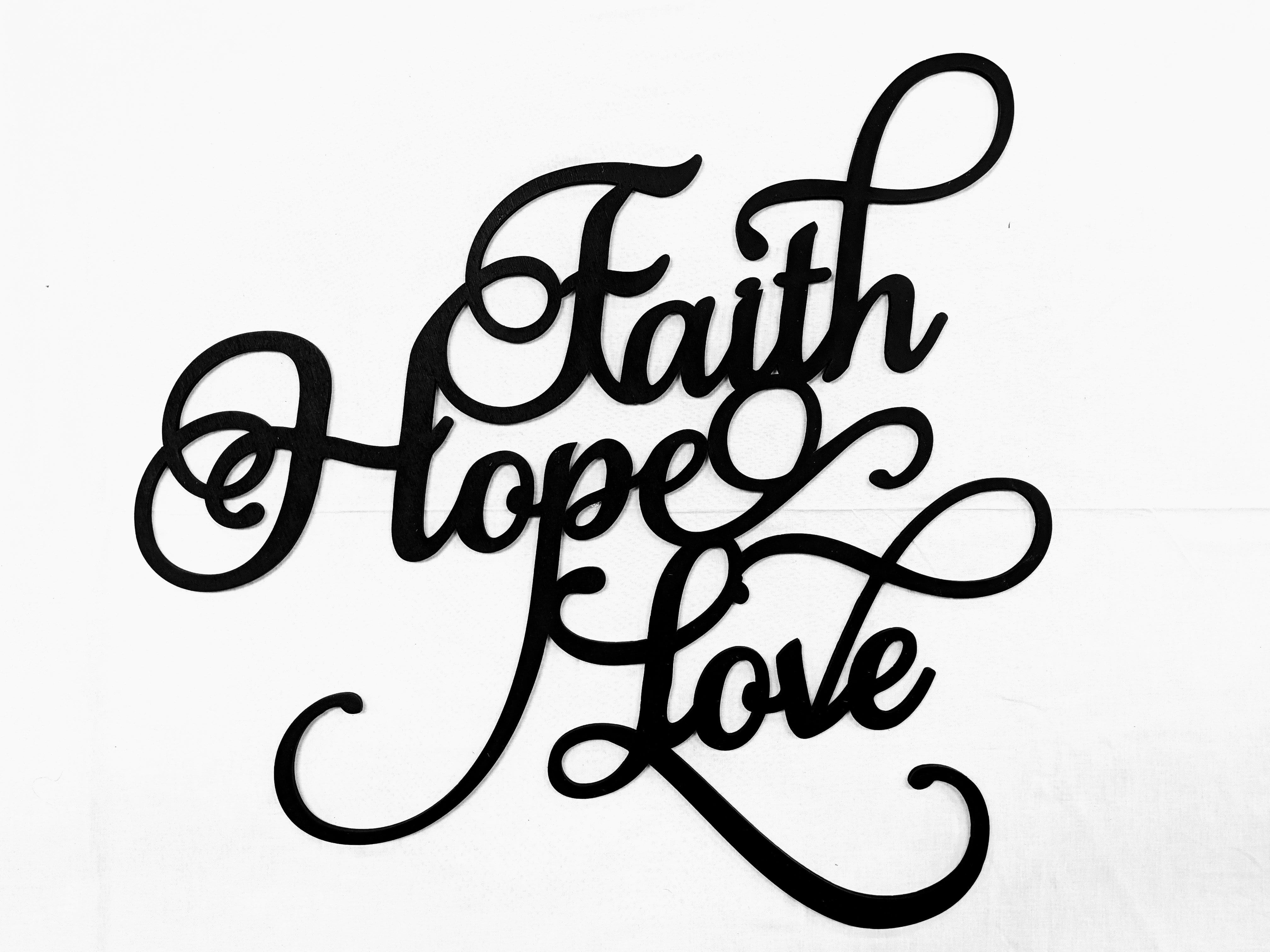 Faith Hope Love