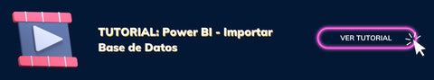 Power BI - Importar Base de Datos