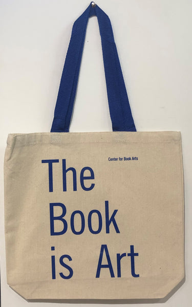 Center for Book Arts Tote Bag - The Book is Art
