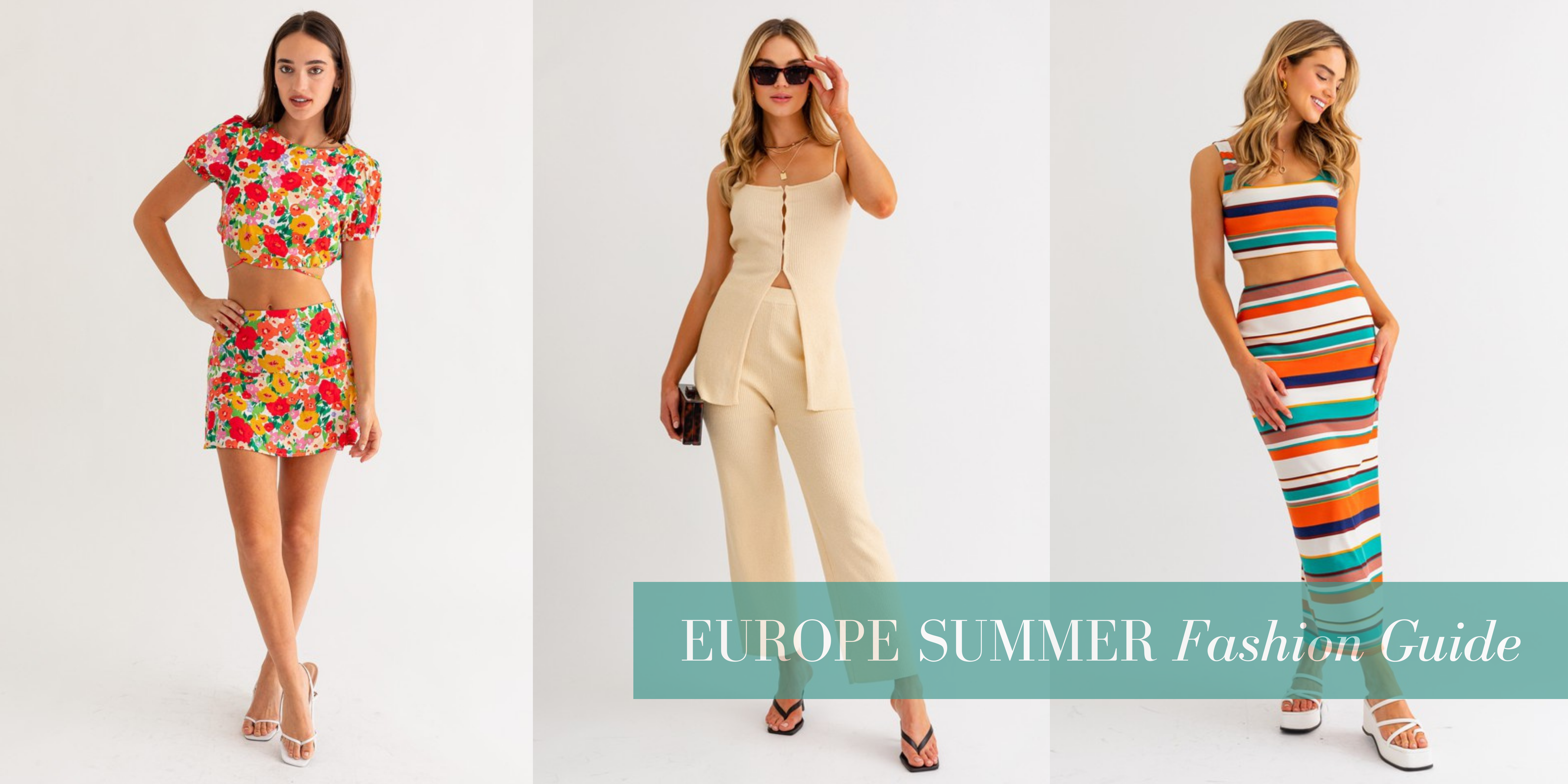European Summer Fashion Guide