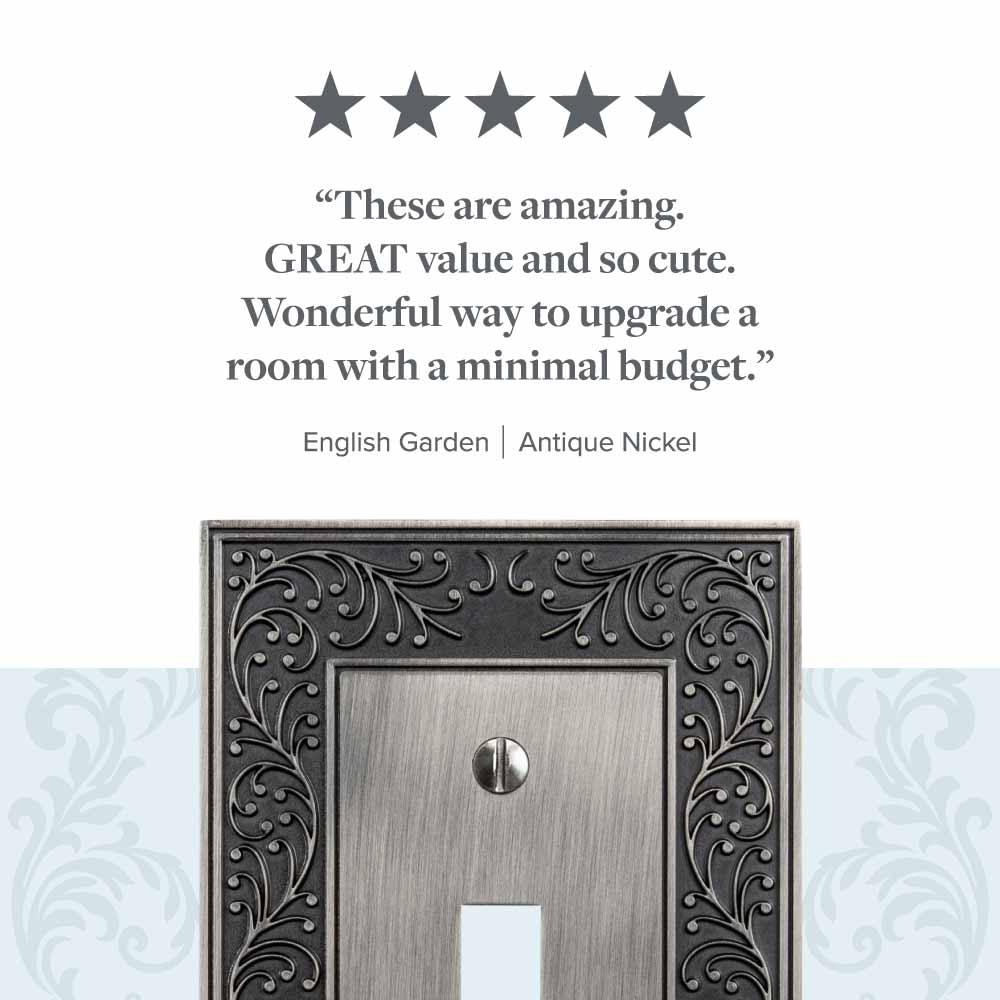A picture of the English Garden antique nickel wallplate with a happy customer review above it reading 