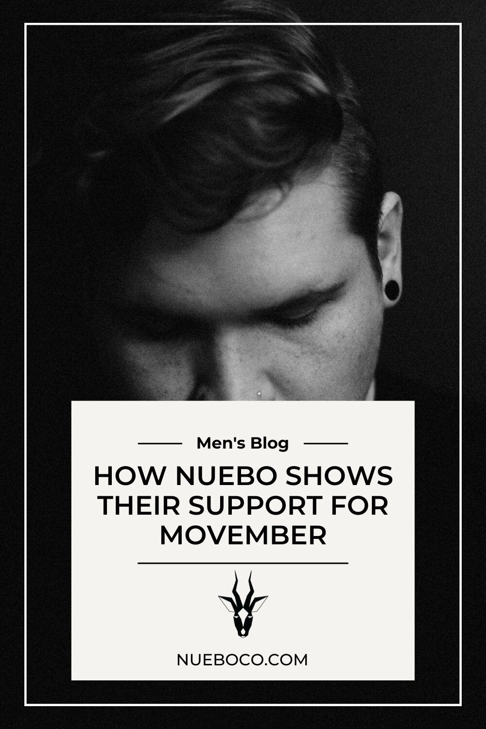 How Nuebo Shows Their Support for Movember