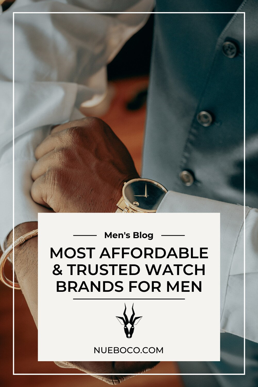 Most Affordable & Trusted Watch Brands For Men with man looking at movado watch