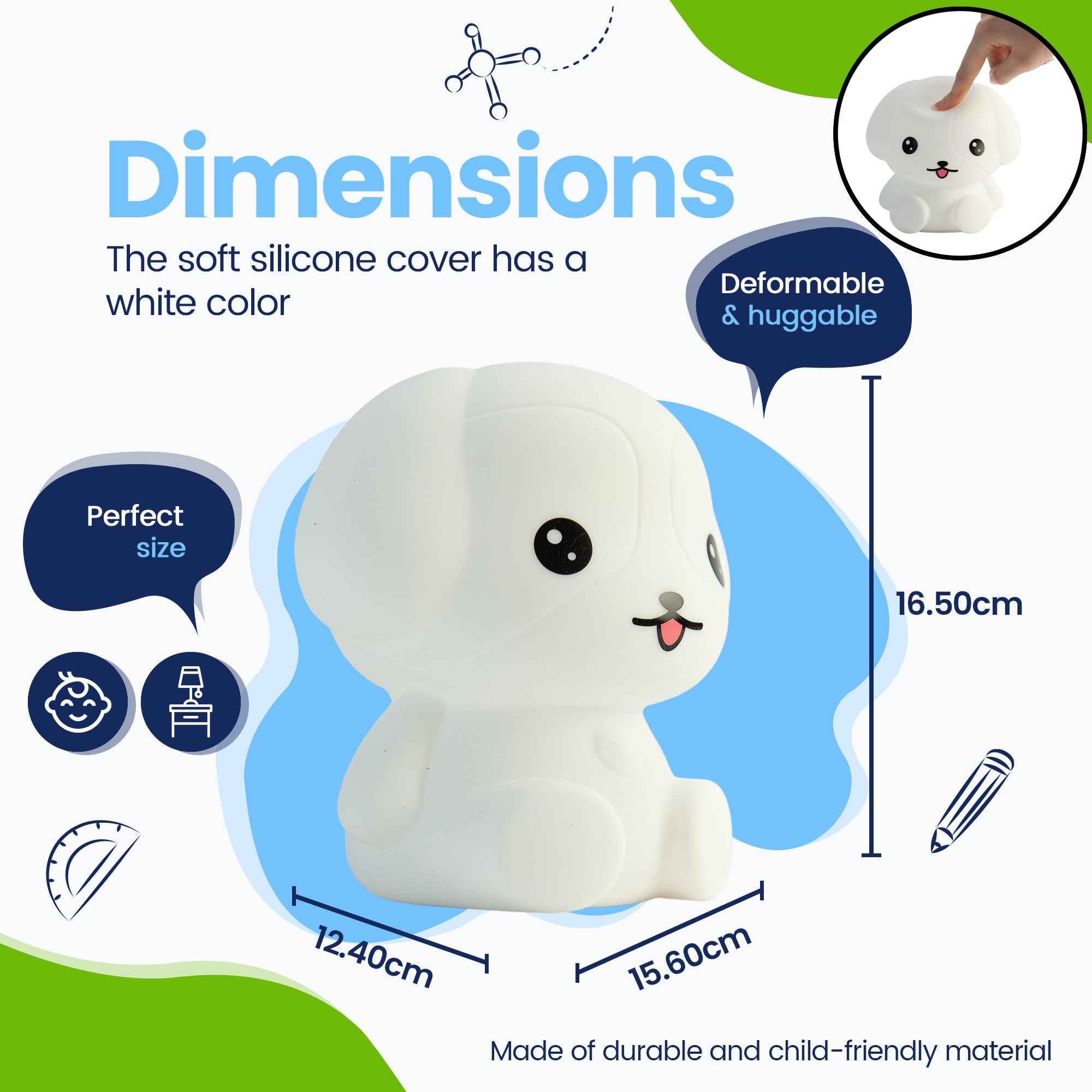 Wymiary Lampka nocna Puppy - Idealny rozmiar - Design Premium - Silikonowa osłona jest w kolorze białym