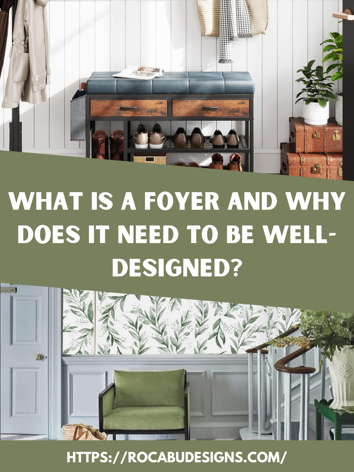 What Is A Foyer And Why Does It Need To Be Well-Designed?
