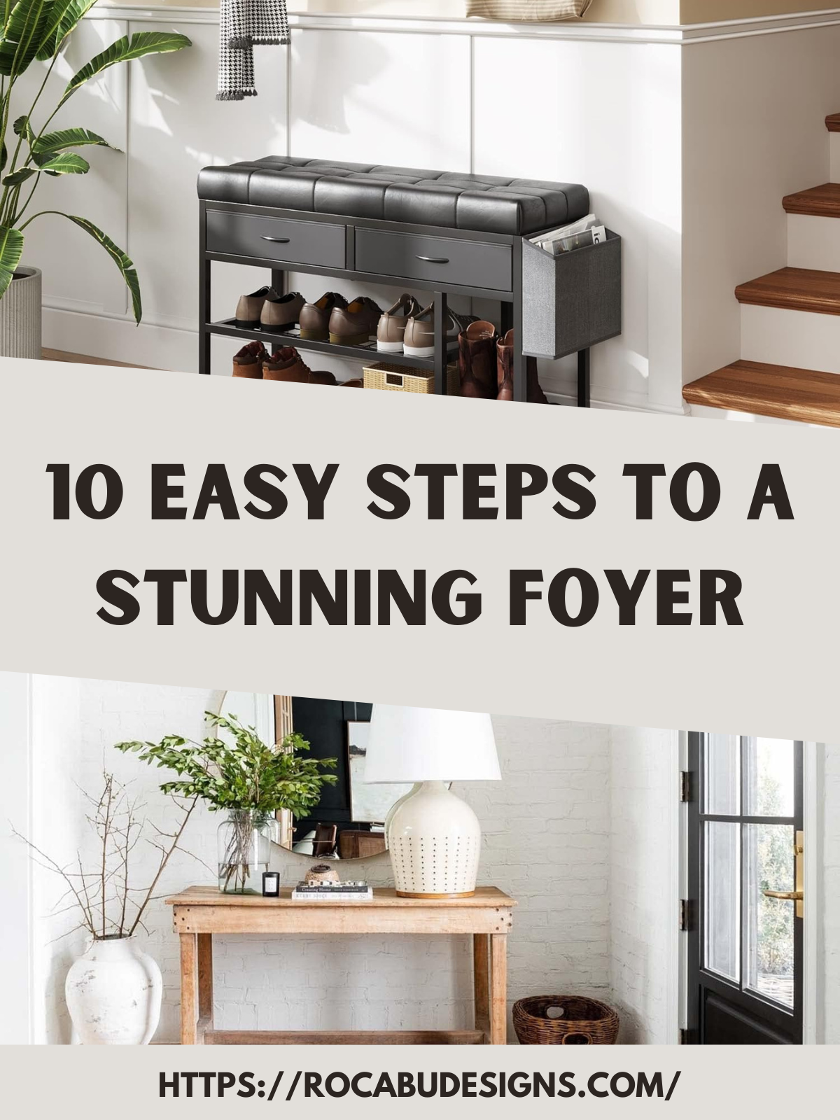 10 Easy Steps to a Stunning Foyer