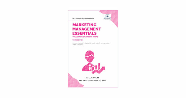 Learn more about how to effectively use digital marketing to your benefit with Marketing Management Essentials.