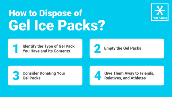 how to dispose of gel ice packs