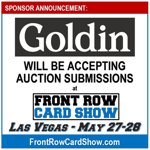 Goldin Auctions Front Row Card Show Las Vegas
