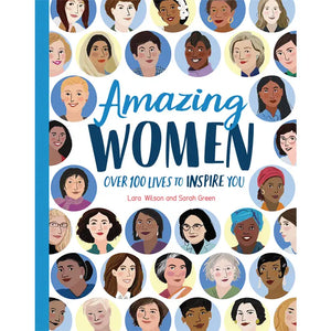 Amazing Women - Over 100 Lives to Inspire You - ScissortailGifts