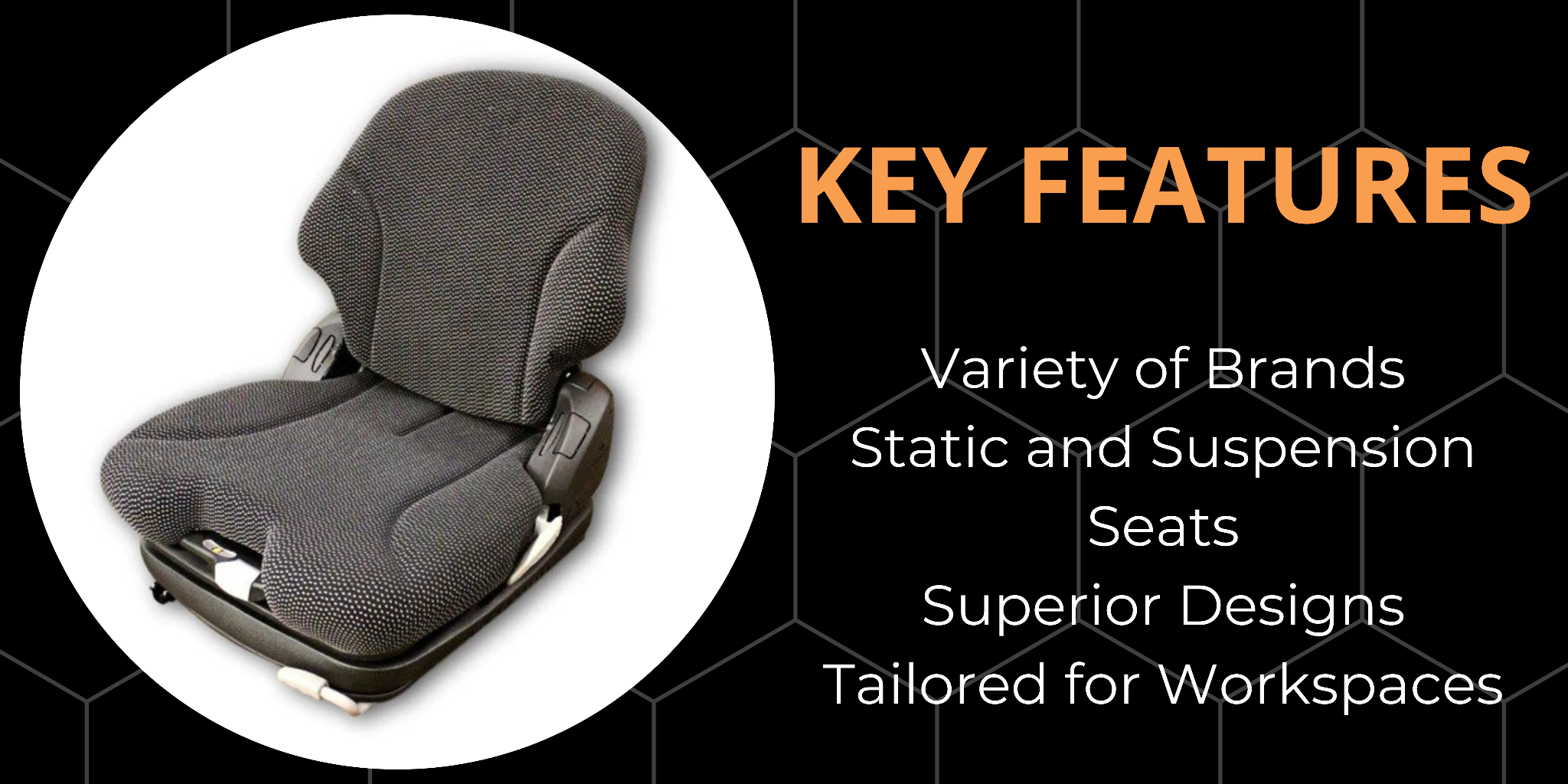 Key feature Forklift Seats