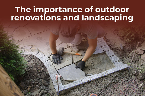 The importance of outdoor renovations and landscaping in Bloomington