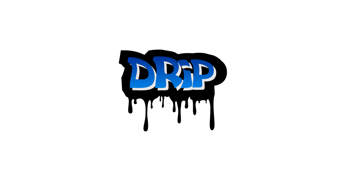 DRIP Clothing – Drip