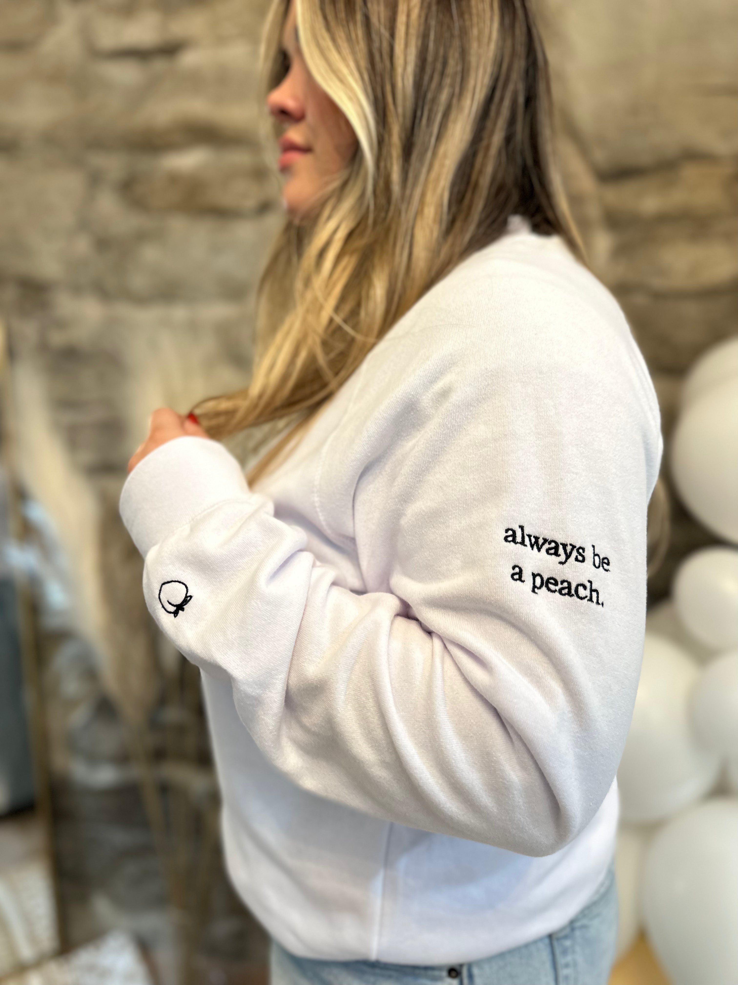 "always be a peach" crewneck- Crisp White