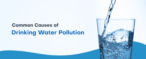 Causes of Drinking Water Contamination