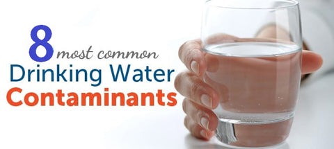 Common Contaminants in Drinking Water