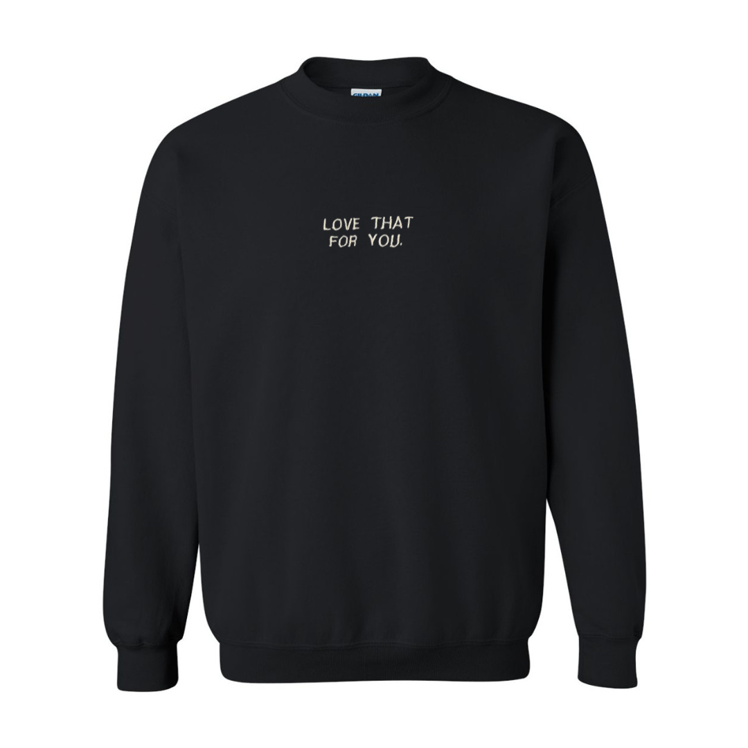 image for ‘LOVE THAT FOR YOU’ Sweater (Black)