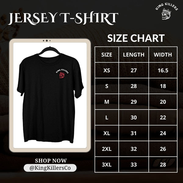 Unisex Jersey Short Sleeve T Shirt Size Guide - King Killers