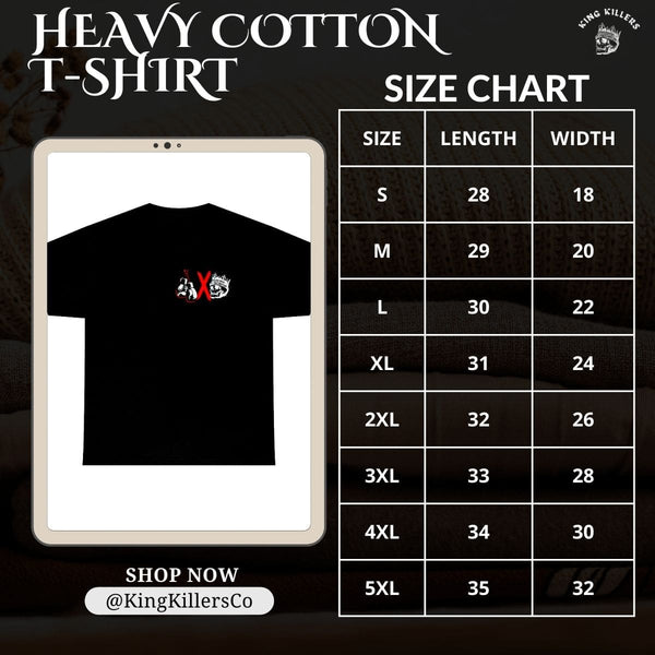Heavy cotton t shirt size chart - King Killers
