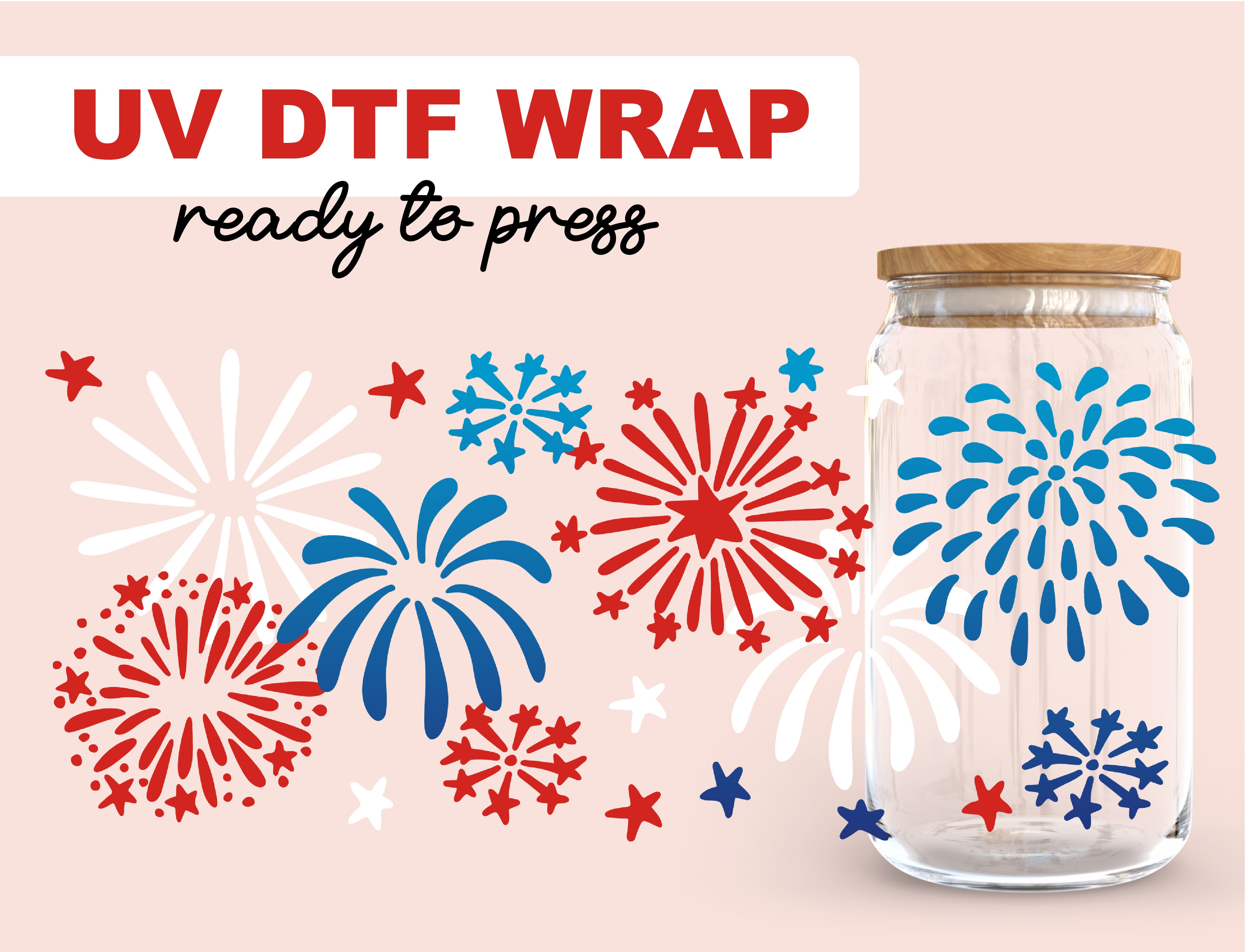 Fireworks UV DTF WRAP