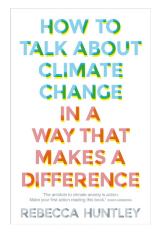 "How to Talk About Climate Change" book cover