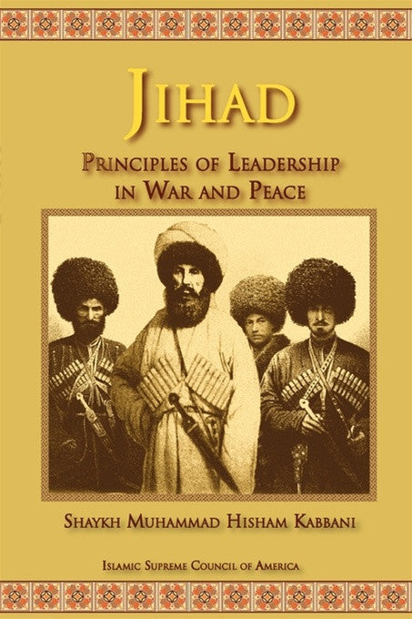 book cover: Jihad by Mawlana Shaykh Muhammad Hisham Kabbani 