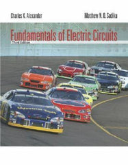 Fundamentals of Electric Circuits by Charles K. Alexander and Mathew N.O. Sadiku