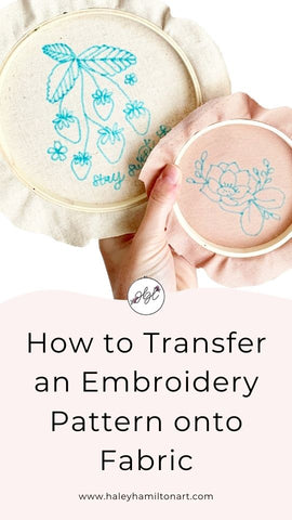 How to Transfer an Embroidery Pattern onto Fabric Tutorial from Haley Hamilton Art