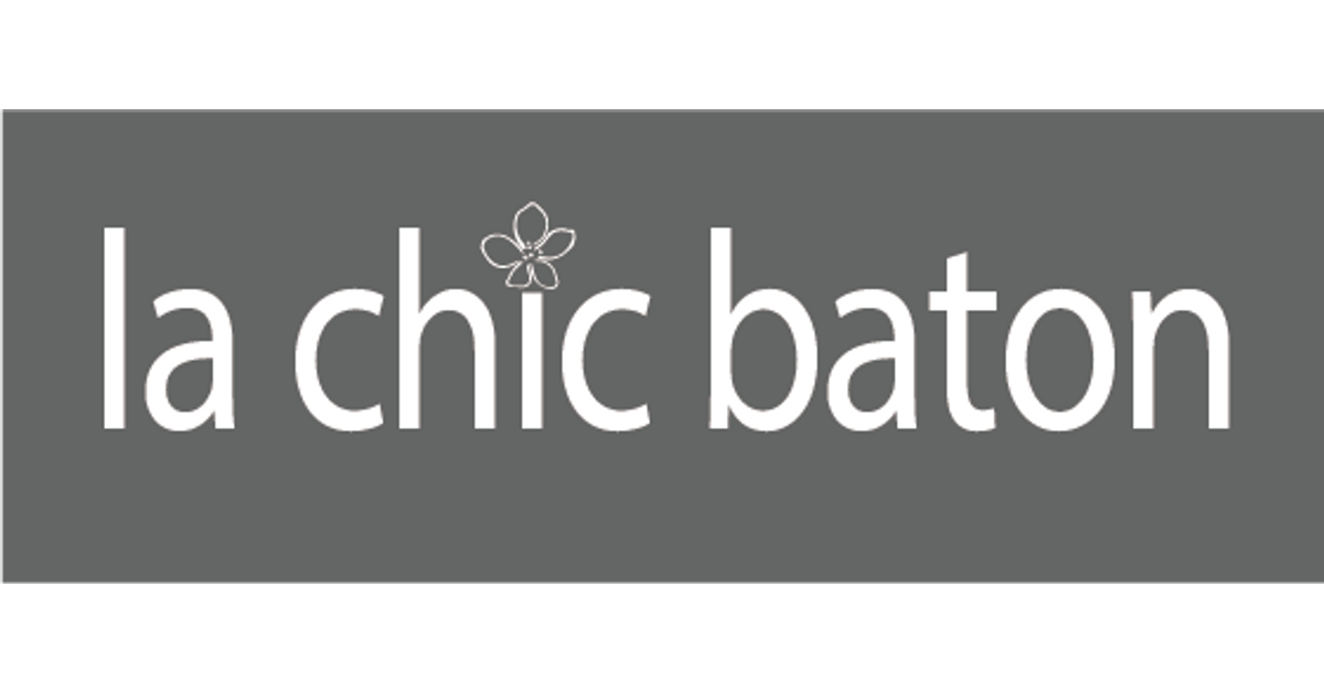 ABOUT – la chic baton