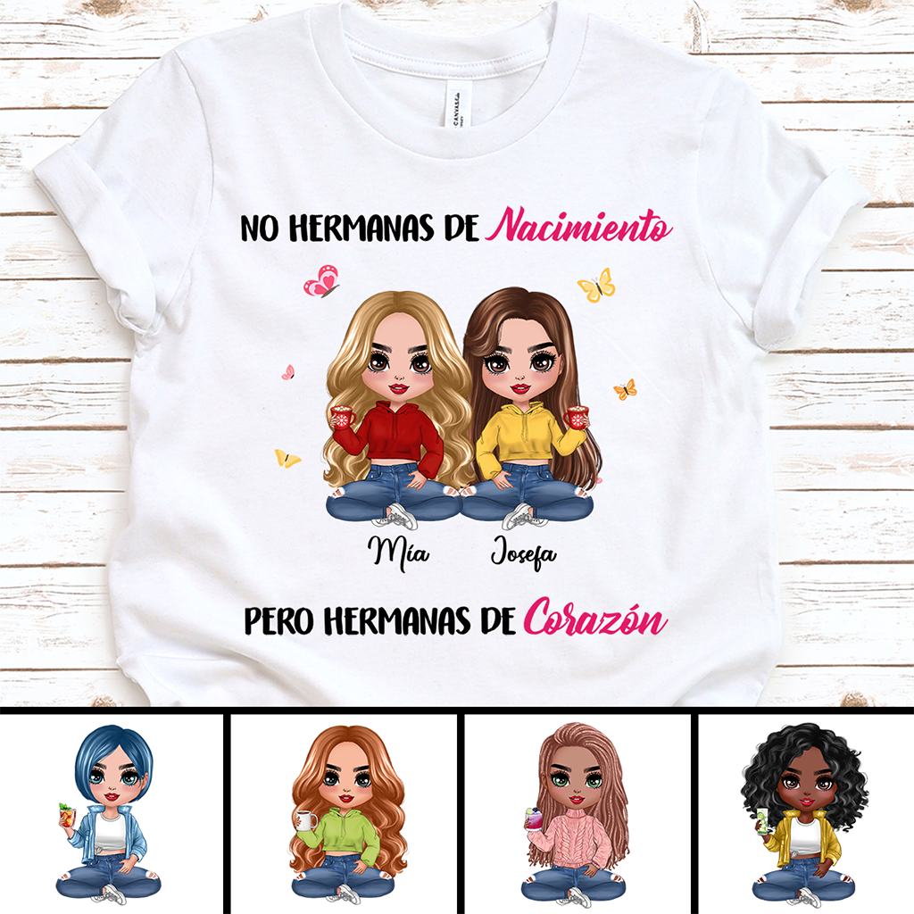 No Hermanas De Nacimiento Pero Hermanas De Corazón - Camisetas Persona - Viva Moda