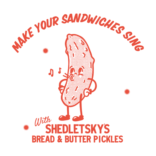 The Shedletsky's Pickle