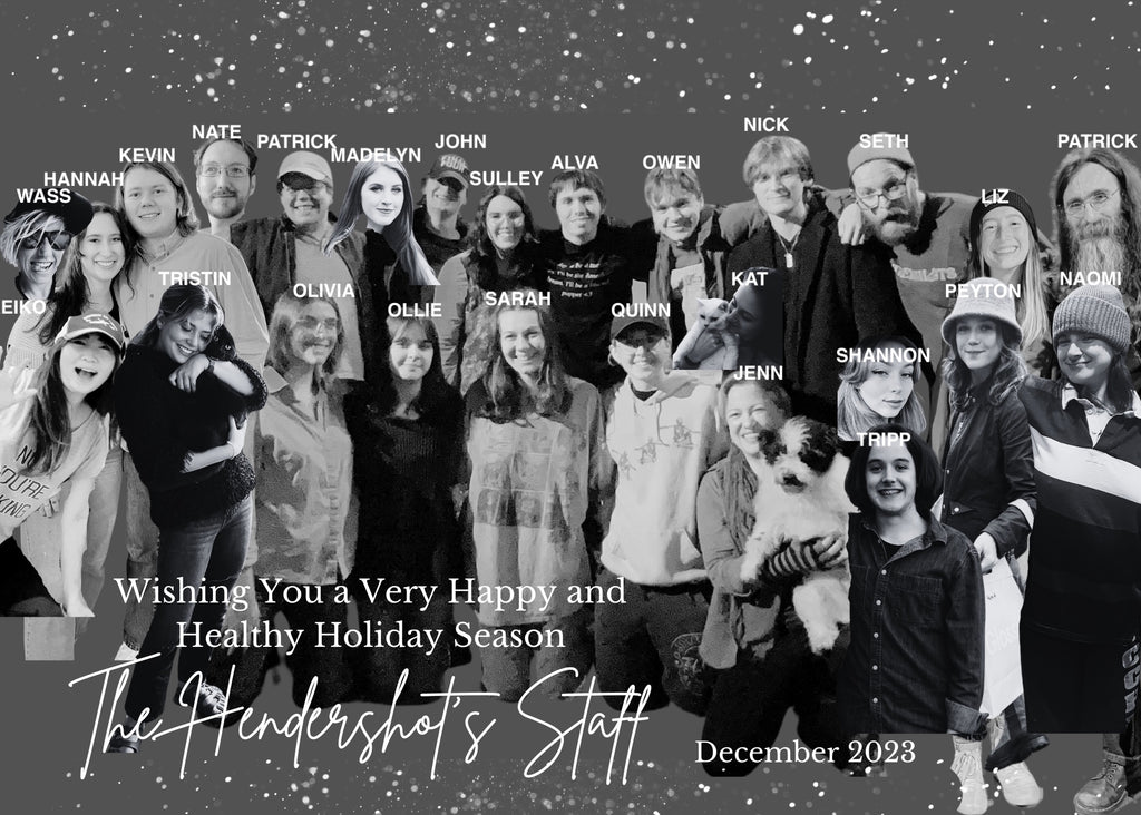 Hendershot's staff wishing you a happy holiday