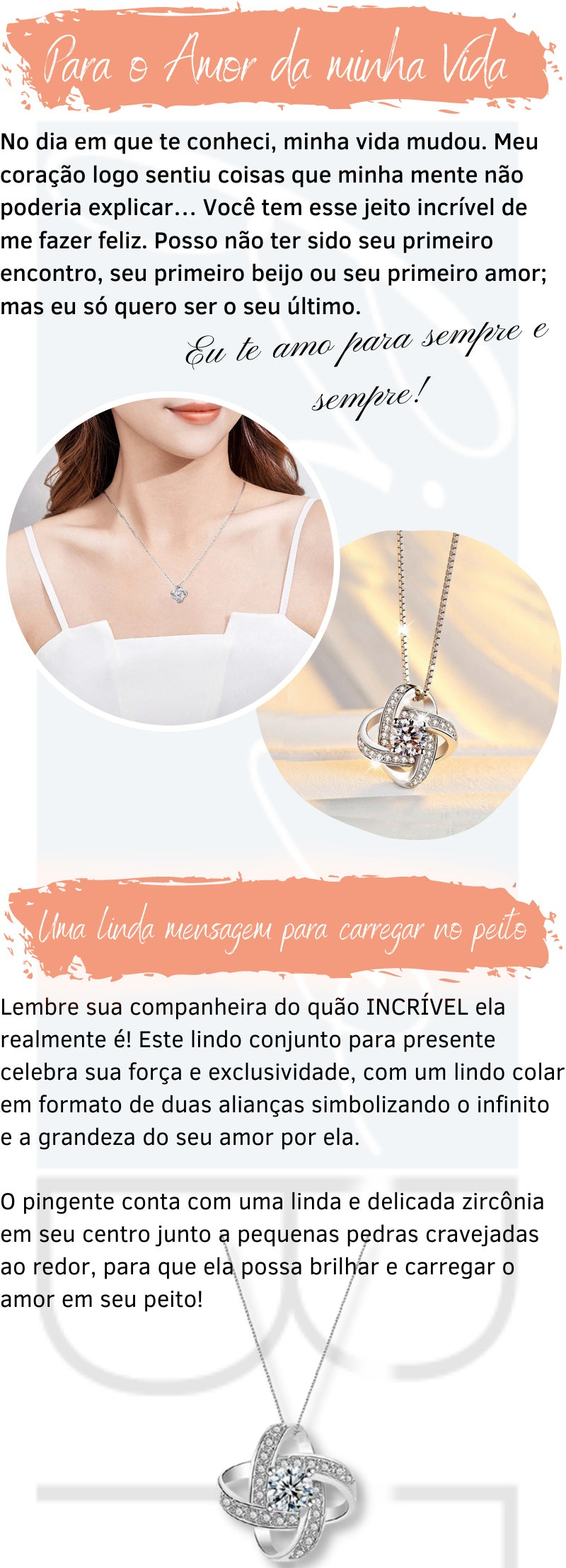 Presenteie com o Novo Colar Amor Infinito - Para o Amor da minha Vida Disponível em: www.descontara.com