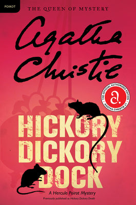 Hickory Dickory Dock: A Hercule Poirot Mystery: The Official Authorized Edition -- Agatha Christie, Paperback