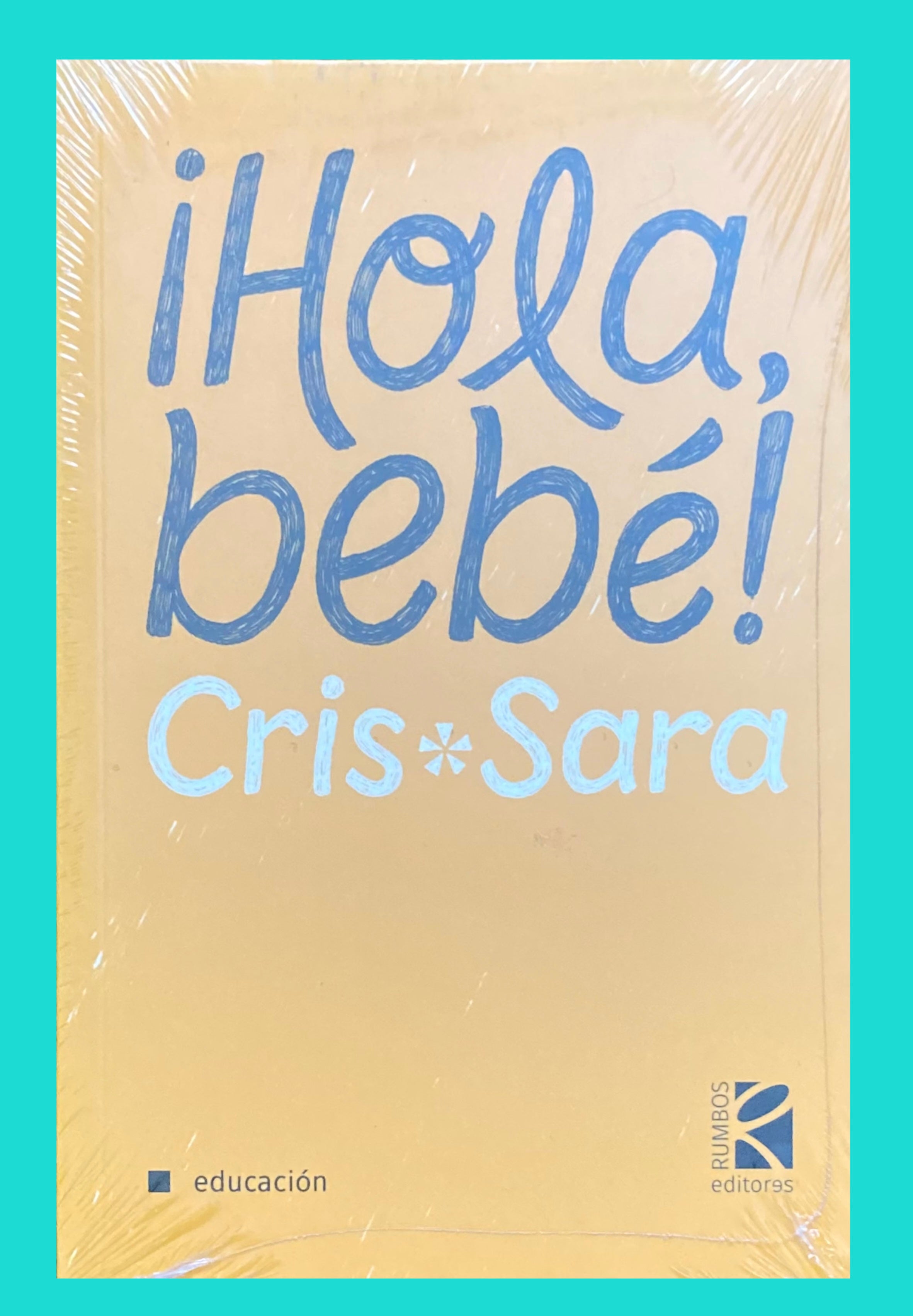 Hola, bebé! – Regala 1 Libro