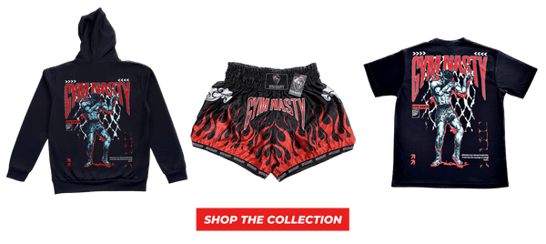 GYM NASTY MUAY THAI COLLECTION