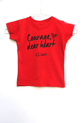 Courage, Dear Heart toddler t