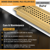 Palo Shower Drain Channel (18 x 5 Inches) YELLOW GOLD care and maintenance