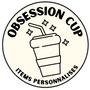 Obsession Cup