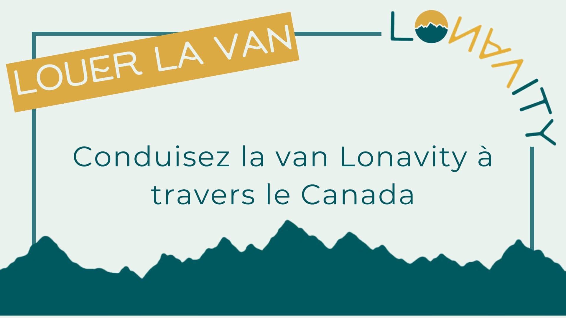 Lonavity - Louez la van pour voyager à travers le Canada