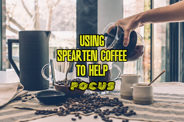 spearten coffee, focus coffee, coffee for focus, spearten focus, spearforce blend, spearten spearforce, l-theanine and coffee, glycine and coffee, coffee and ADHD, fix ADHD with coffee, ADHD and Coffee