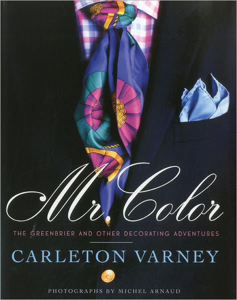 Mr. Color by Carleton Varney