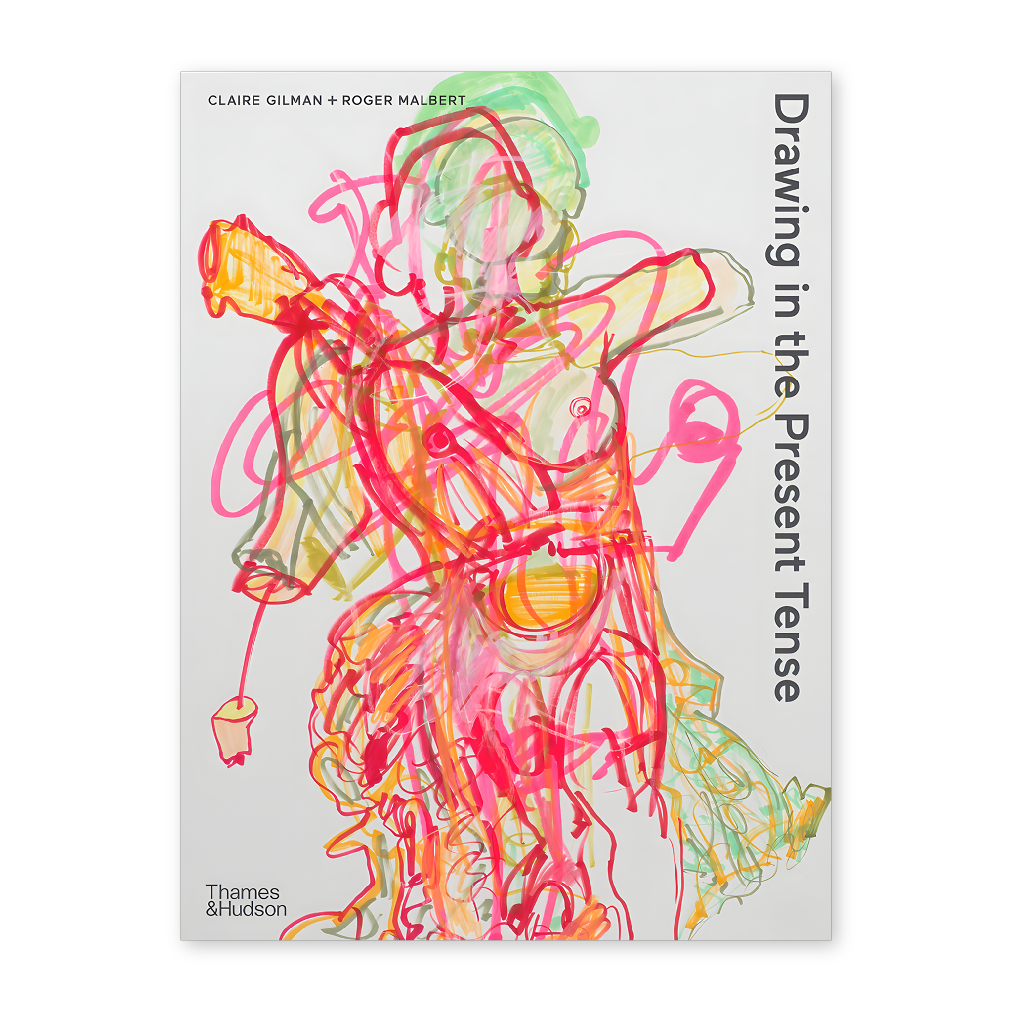 Front cover of Drawing in the Present Tense featuring a drawing by Rachel Harrison