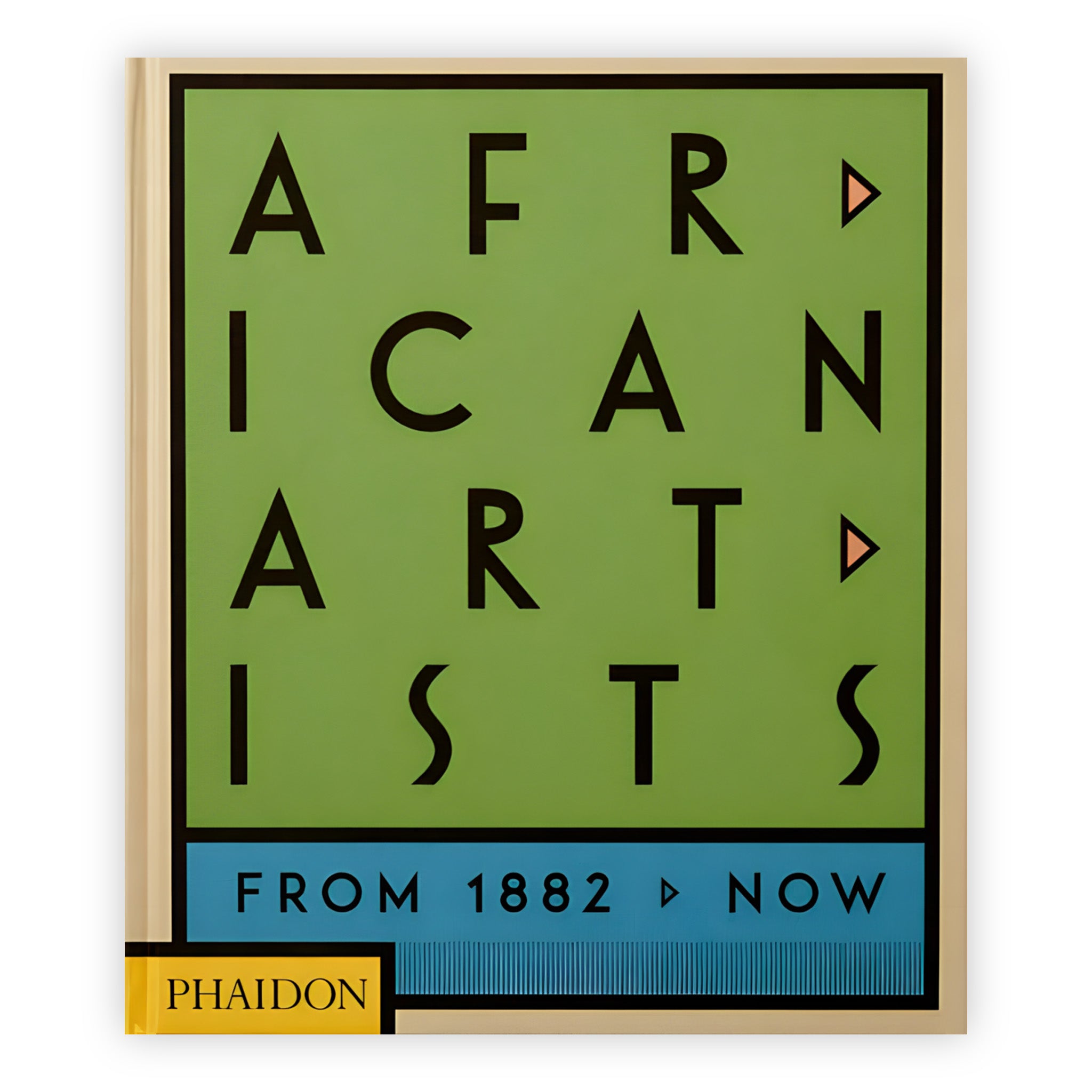 Front cover of African Artists from 1882 to Now
