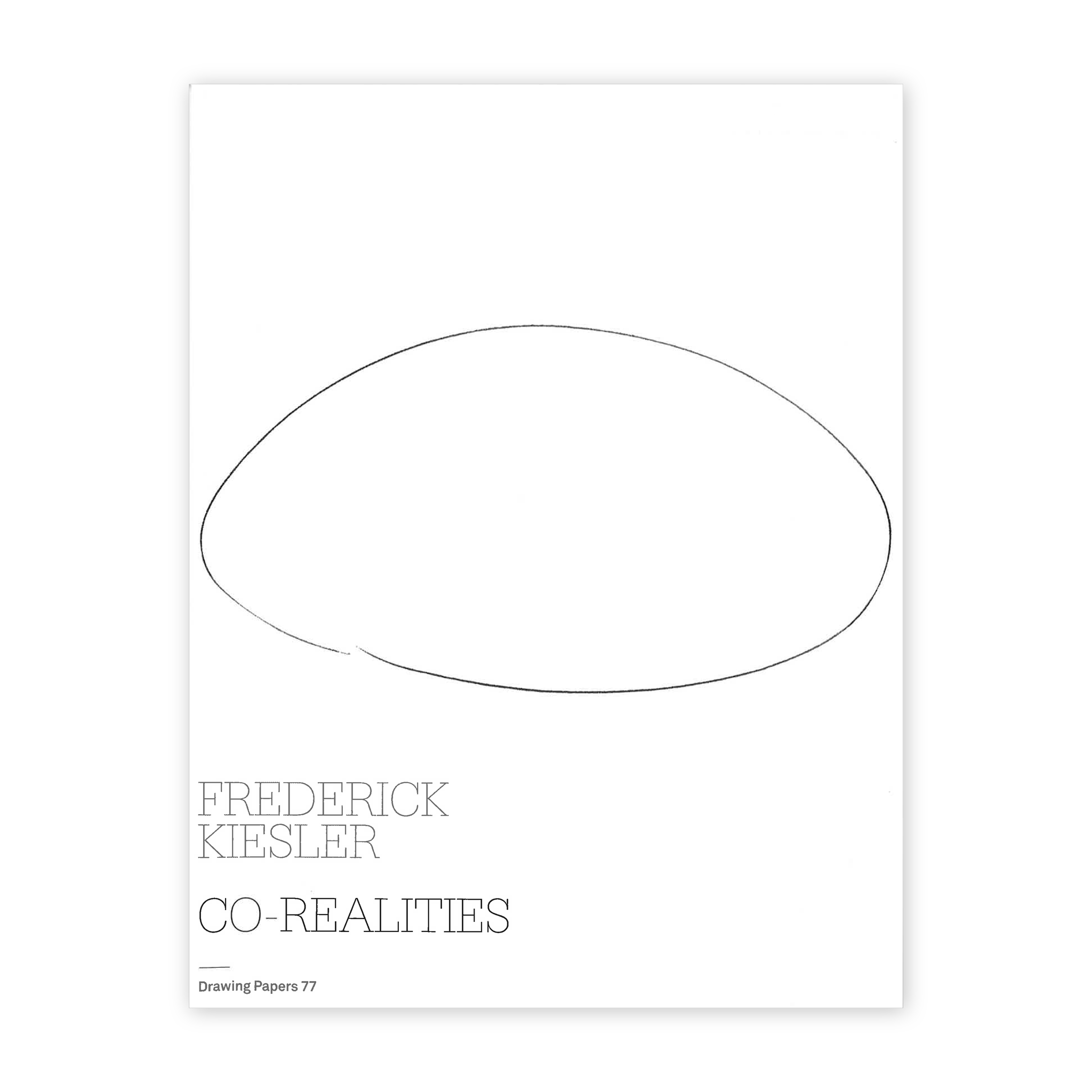 Front cover for "Frederick Kiesler: Co-Realities"