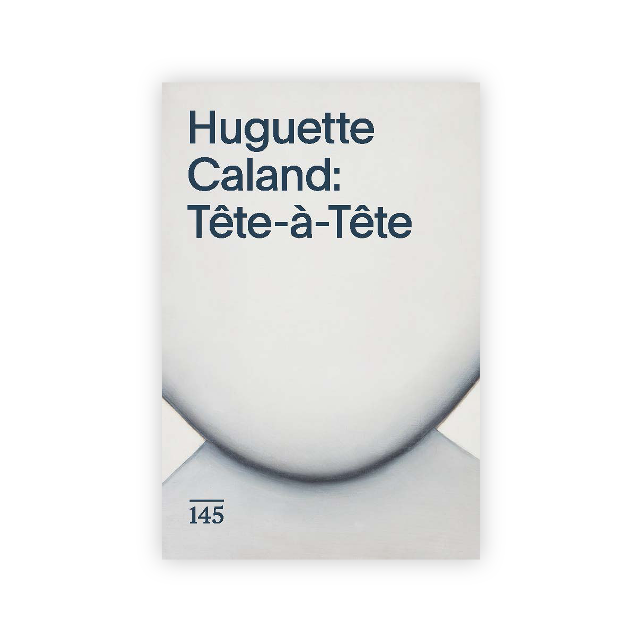 Front cover for "Huguette Caland: Tête-à-Tête"