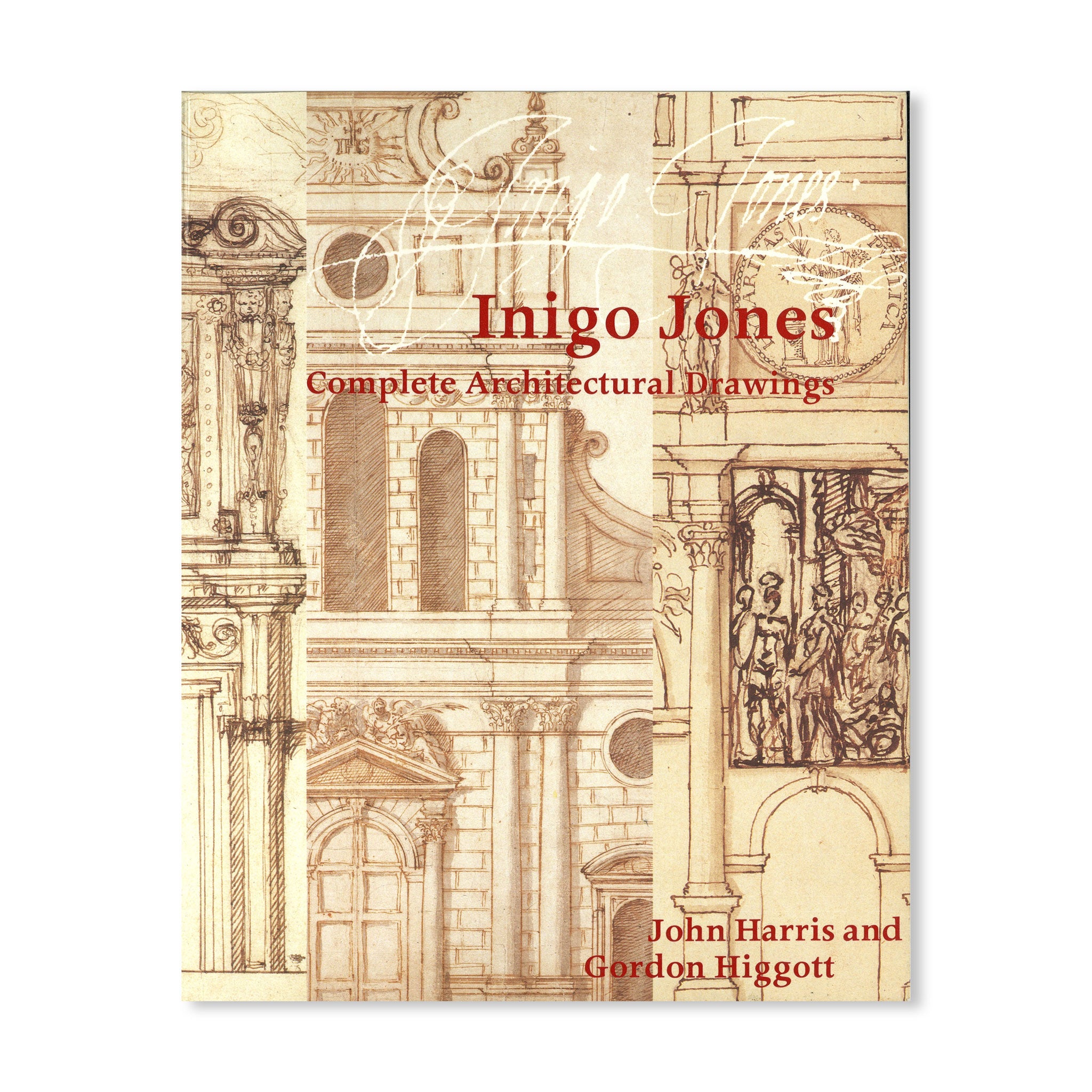 Cover of "Inigo Jones: Complete Architectural Drawings"